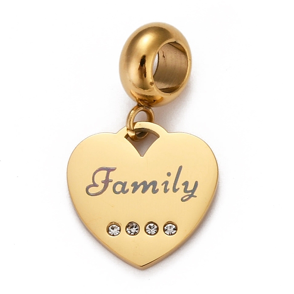 PandaHall Ion Plating(IP) 304 Stainless Steel European Dangle Charms, Large Hole Pendants, with Rhinestone, Heart with Word Family, Golden...